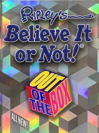 Cover for Ripley Ripley Publishing · Ripley's Believe It or Not! Out of the Box (Book) (2021)