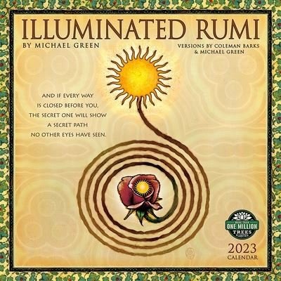 Illuminated Rumi 2023 Wall Calendar - Square - Coleman Barks - Merchandise - AMBER LOTUS CALENDARS 2023 - 9781631368806 - 1. august 2022