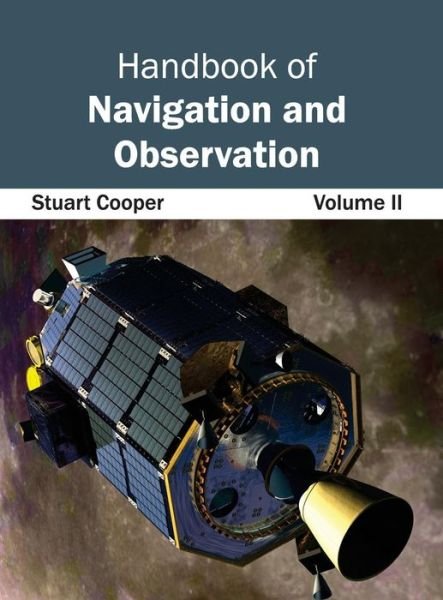 Cover for Stuart Cooper · Handbook of Navigation and Observation: Volume II (Hardcover Book) (2015)