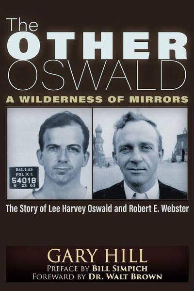 Cover for Gary Hill · The Other Oswald: A Wilderness of Mirrors (Paperback Book) (2020)