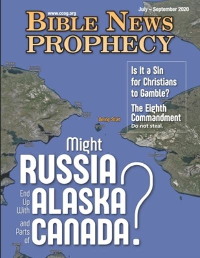 Cover for Continuing Church of God · Bible News Prophecy JULY - SEPTEMBER 2020 (Paperback Book) (2020)