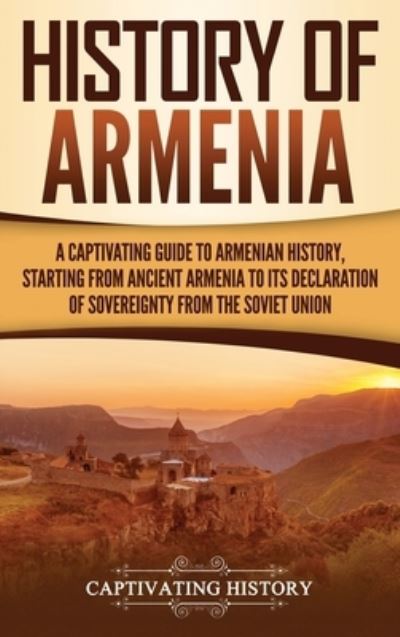 Cover for Captivating History · History of Armenia (Hardcover Book) (2019)