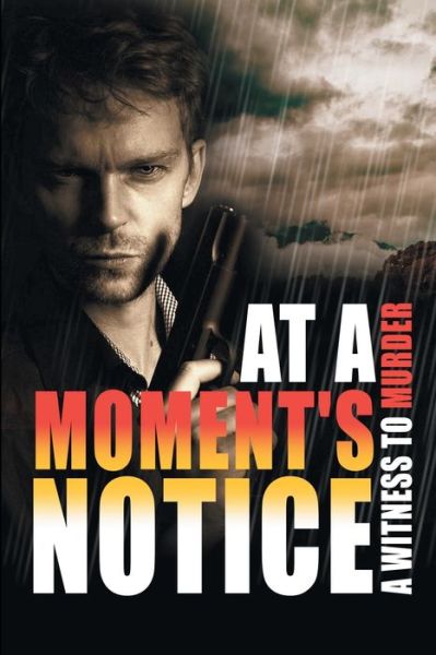 Cover for Carole Alexander · At a Moment's Notice (Paperback Book) (2020)