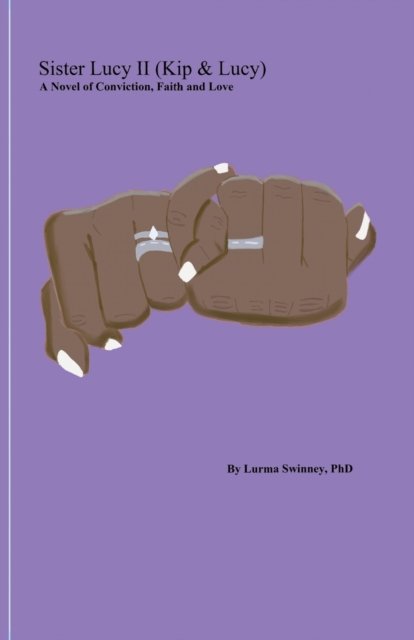 Cover for Lurma Swinney · Sister Lucy II (Kip &amp; Lucy) (Pocketbok) (2020)
