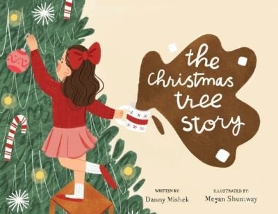 Cover for Danny Mishek · The christmas tree story (Paperback Book) (2021)