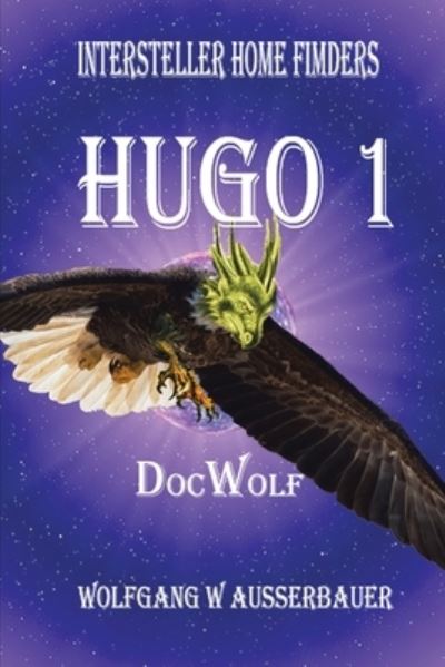 Cover for Wolfgang W. Ausserbauer · Hugo 1 (Book) (2022)