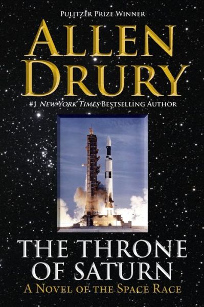 Cover for Allen Drury · The Throne of Saturn: A Novel of Space and Politics (Paperback Bog) (2021)