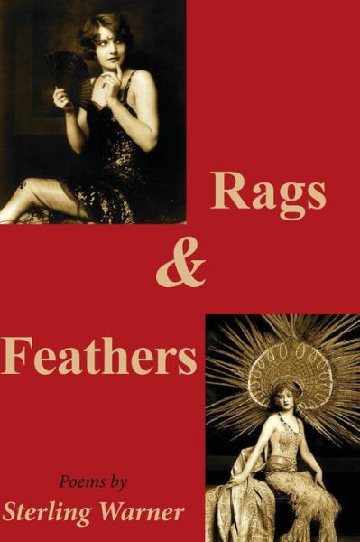 Cover for Sterling Warner · Rags and Feathers (Taschenbuch) (2015)