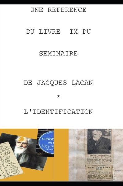 Cover for Rene FIORI · Reference du Livre IX du Seminaire de Jacques Lacan L'identification (Book) (2018)