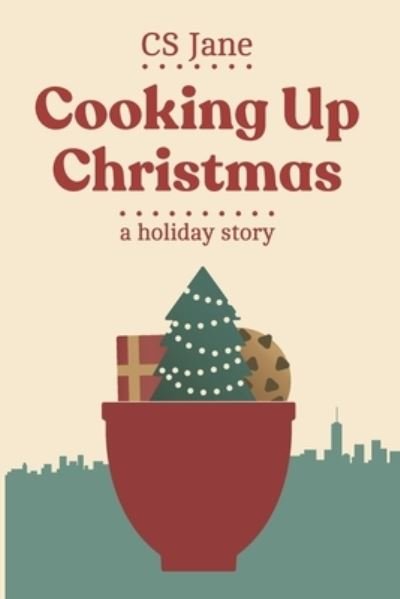 Cover for Cs Jane · Cooking Up Christmas (Taschenbuch) (2018)