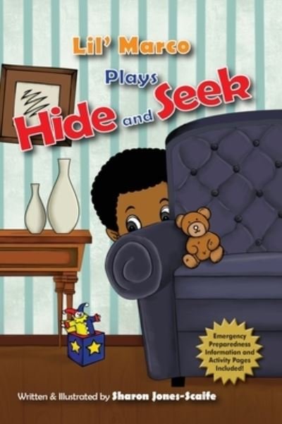 Cover for Sharon Jones-Scaife · Lil' Marco Plays Hide and Seek (Hardcover Book) (2020)
