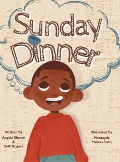 Cover for Angela Shante · Sunday Dinner (Hardcover Book) (2021)