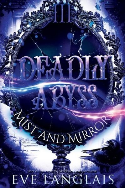 Cover for Eve Langlais · Deadly Abyss (Paperback Bog) (2022)