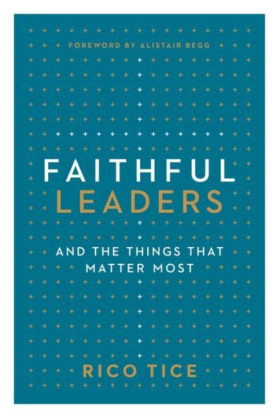 Cover for Rico Tice · Faithful Leaders (Paperback Book) (2021)