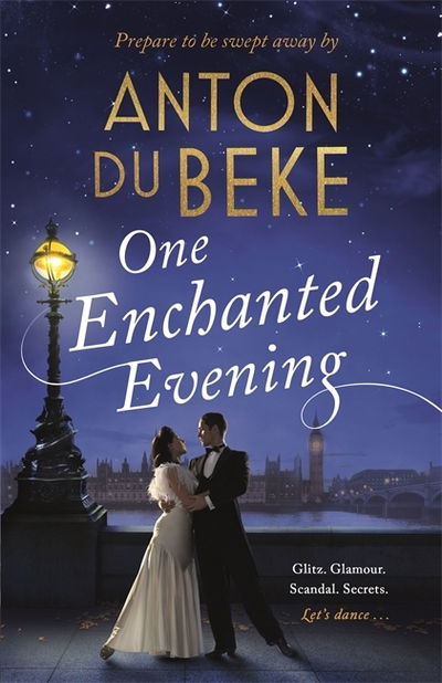 Cover for Anton Du Beke · One Enchanted Evening: The uplifting and charming Sunday Times Bestselling Debut by Anton Du Beke (Hardcover Book) (2018)