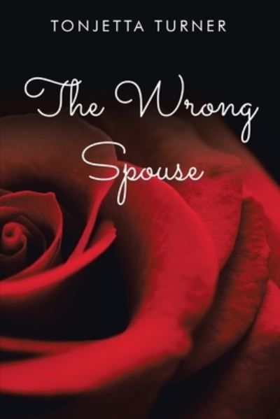 Cover for Tonjetta Turner · The Wrong Spouse (Paperback Bog) (2019)