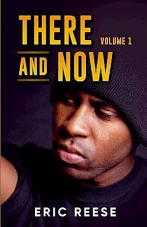 Cover for Eric Reese · There and Now (Paperback Book) (2016)