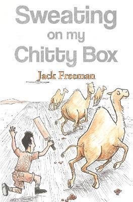 Cover for Jack Freeman · Sweating On My Chitty Box (Paperback Bog) (2024)