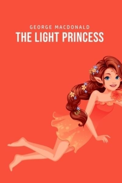 Cover for George Macdonald · The Light Princess (Paperback Book) (2020)