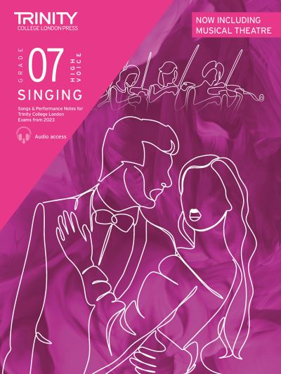 Trinity College London Singing Exam Pieces from 2023 Grade 7 high voice: Pieces for Trinity College London Exams from 2023 - Trinity College London - Livros - Trinity College London Press - 9781804902806 - 16 de fevereiro de 2023