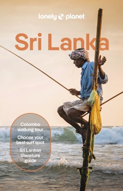 Cover for Lonely Planet · Lonely Planet Sri Lanka - Travel Guide (Paperback Book) (2024)