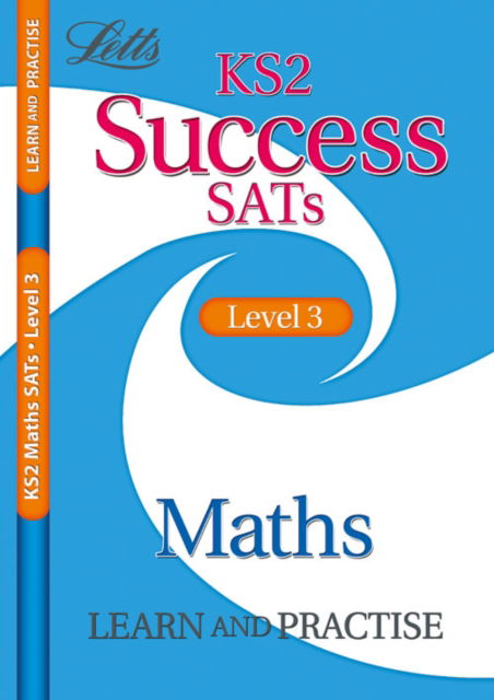 Cover for Paul Broadbent · KS2 Success Learn and Practise Maths Level 3 (Paperback Book) (2008)