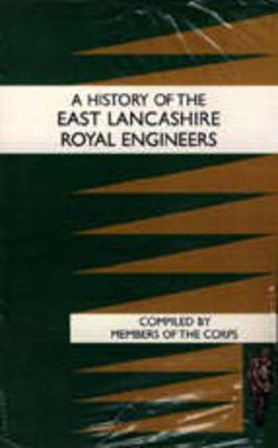 Cover for Members Of The Corps · History of the East Lancashire Royal Engineers (Pocketbok) (2003)