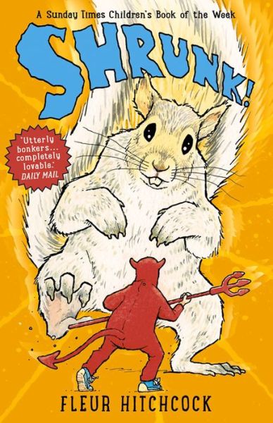 Cover for Fleur Hitchcock · SHRUNK! - Shrunk! (Paperback Book) (2015)