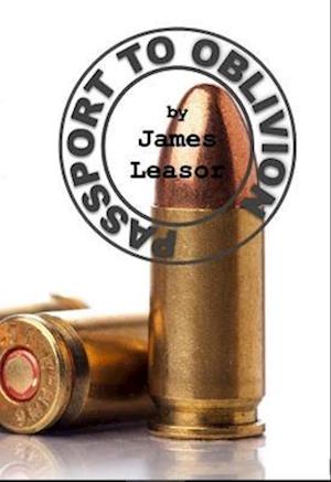 Cover for James Leasor · Passport to Oblivion (Paperback Bog) [New edition] (2022)