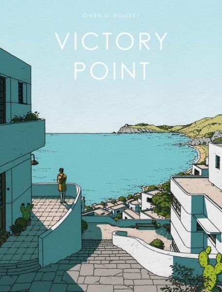 Cover for Owen D. Pomery · Victory Point (Paperback Book) (2024)