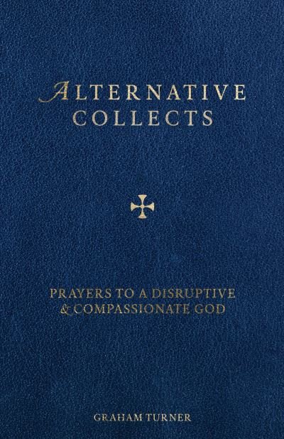 Cover for Graham Turner · Alternative Collects (Paperback Book) (2018)