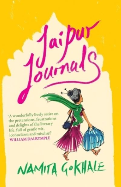 Jaipur Journals - Namita Gokhale - Books - HopeRoad Publishing Ltd - 9781913109806 - April 29, 2021