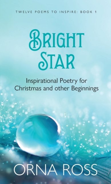 Cover for Orna Ross · Bright Star (Hardcover bog) (2021)
