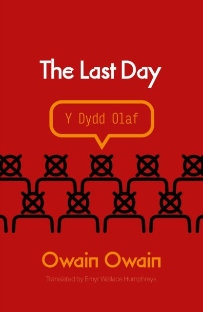 Cover for Owain Owain · The Last Day (Paperback Book) (2024)