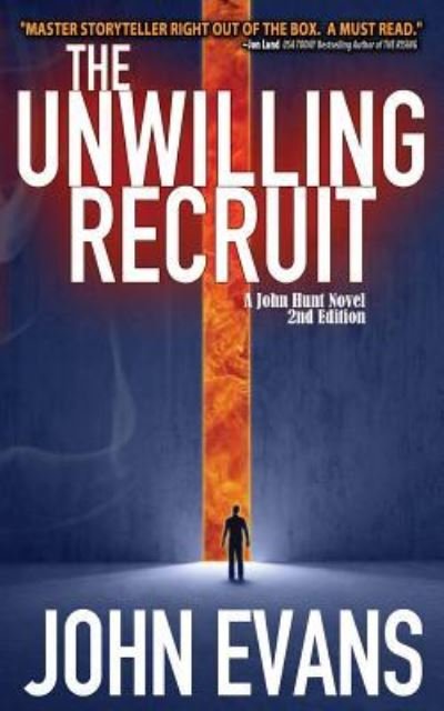 Cover for John Evans · The Unwilling Recruit (Taschenbuch) (2019)