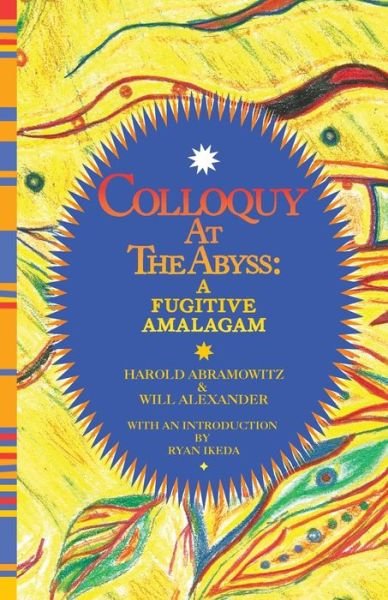 Cover for Harold Abramowitz · Colloquy at the Abyss: A Fugitive Amalgam (Paperback Book) (2020)