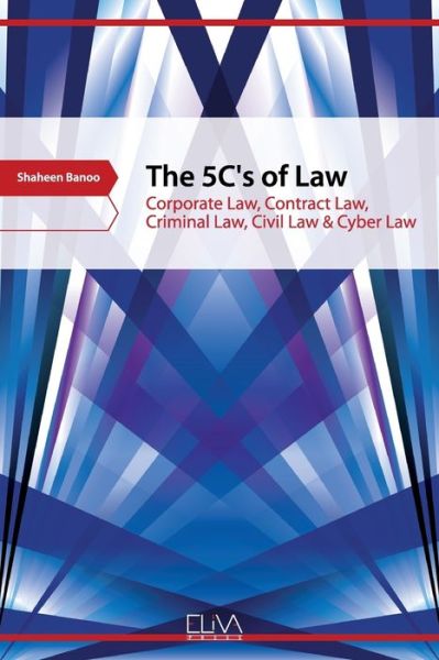Cover for Shaheen Banoo · The 5C's of Law (Paperback Book) (2020)