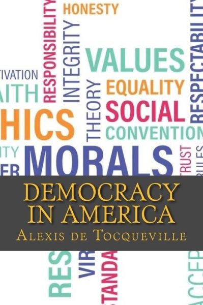 Cover for Alexis De Tocqueville · Democracy in America (Taschenbuch) (2017)