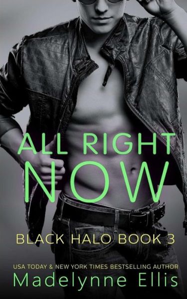 Cover for Madelynne Ellis · All Right Now (Paperback Book) (2017)