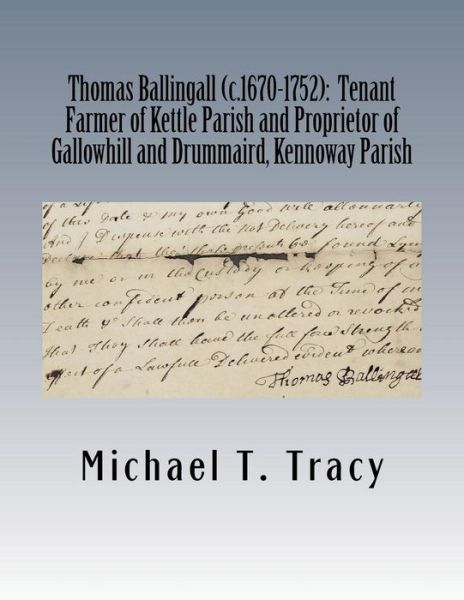 Cover for Michael T Tracy · Thomas Ballingall (c.1670-1752) (Paperback Book) (2018)