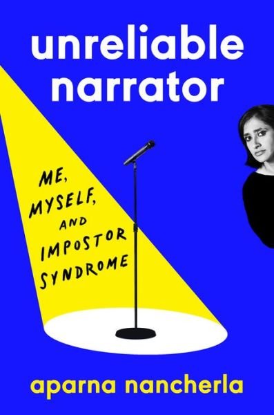 Cover for Aparna Nancherla · Unreliable Narrator (Book) (2023)