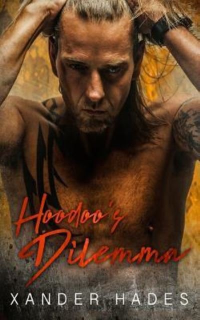 Cover for Xander Hades · Hoodoo's Dilemma (Paperback Book) (2018)