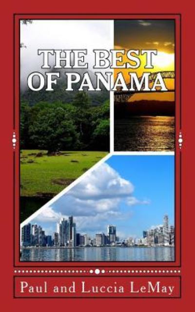 Cover for Luccia Lemay · The Best of Panama (Paperback Book) (2018)