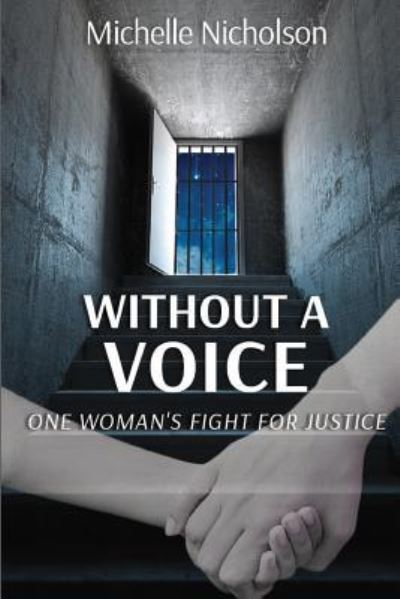 Cover for Michelle Nicholson · Without A Voice (Paperback Book) (2017)