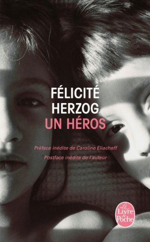 Cover for Felicite Herzog · Un heros (Paperback Book) [French edition] (2013)