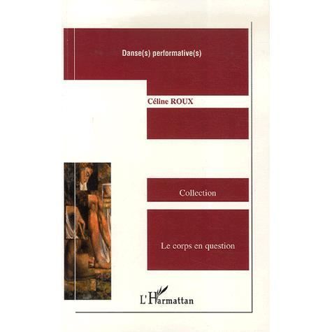 Cover for Céline Roux · Danse (s) performative (s) (Paperback Book) (2021)