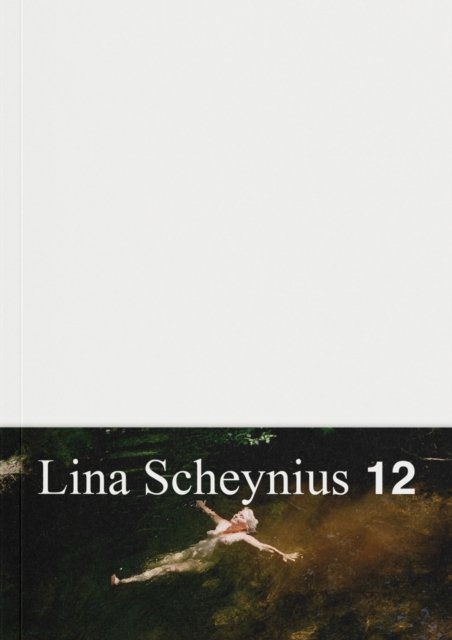 Cover for Lina Scheynius · Book 12 (Paperback Book) (2023)