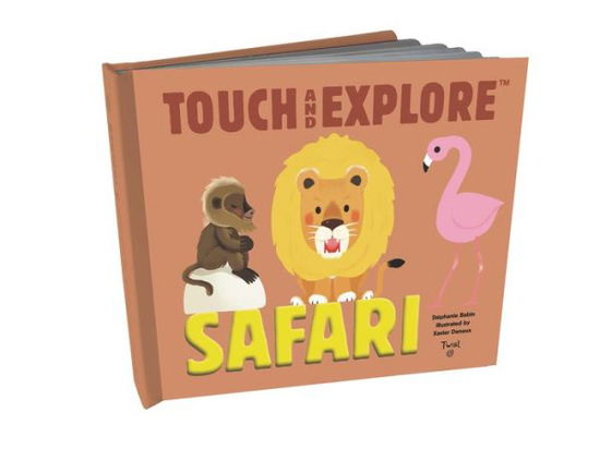 Cover for Stephanie Babin · Touch and Explore: Safari - Touch and Explore (Board book) (2017)