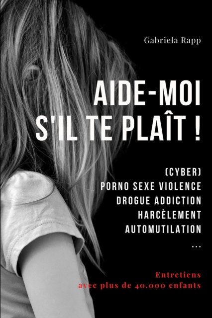 Cover for Jugendliche Luxemburg · Aide-Moi s'Il Te Plait ! (Paperback Book) (2021)