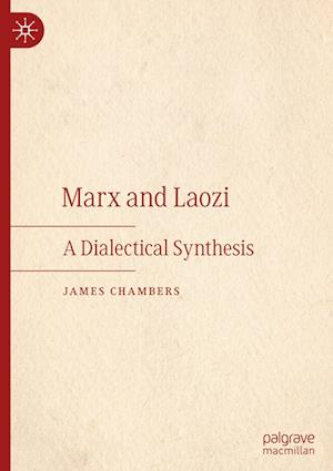 Cover for James Chambers · Marx and Laozi (Book) (2023)